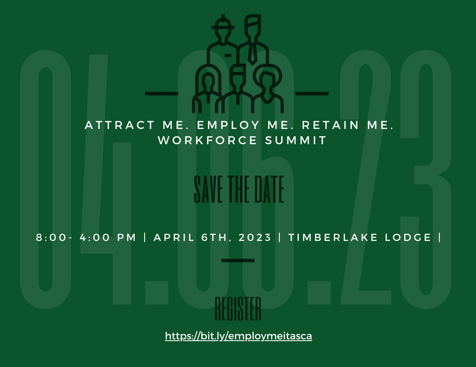 Attract Me. Employ Me. Retain Me. Workforce Summit Photo - Click Here to See